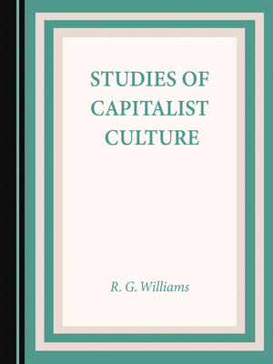 cover image of Studies of Capitalist Culture